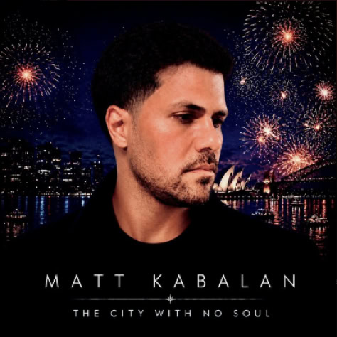 Matt Kabalan | The City With No Soul | (single 2026)